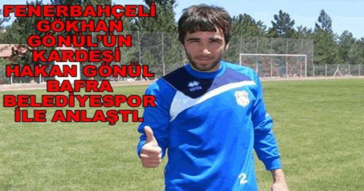 Hakan Gönül Bafra Belediyespor İle Anlaştı