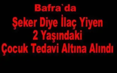 Şeker Sanıp İlaç Yedi Zehirlendi