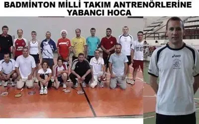 Badminton Milli Takım Antrenörlerine Yabancı Hoca