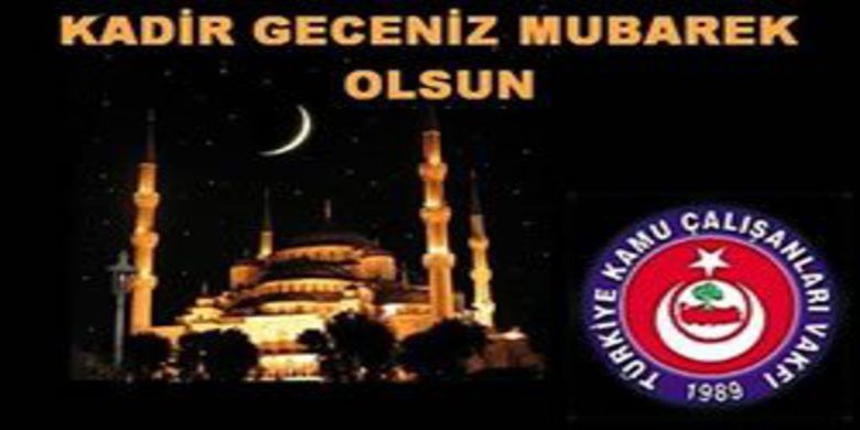 Bafra Türkav`dan Kandil Kutlaması - Mübarek Kadir Gecenizin, Size, ailenize ve Türk İslam Alemine hayırlar getirmesini Cenabı Allah`tan niyaz ederiz
