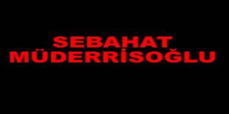 Sebahat Müderrisoğlu - Sebahat Müderrisoğlu vefat etti