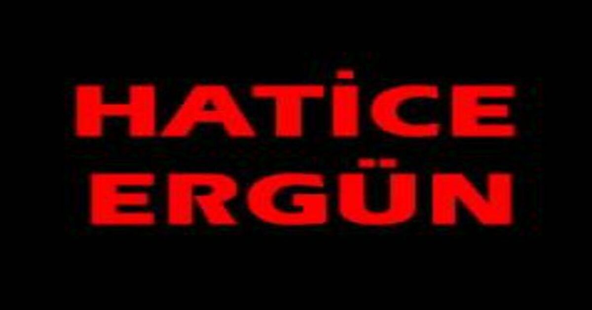 Hatice Ergün vefat etti