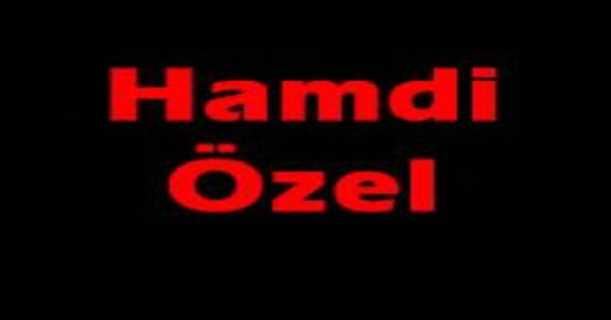 Hamdi Özel vefat etti