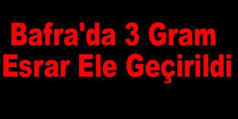 Bafra`da 3 Gram Esrar Ele Geçti - Bafra`da 3 gram esrar ele geçirildi.