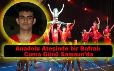 Tanju Akkurt Anadolu Ateşi İle Samsun`da