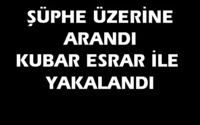 10 Gram Kubar Esrar Ele Geçti
