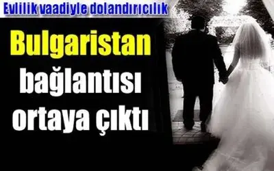 Bafra`da Evlilik Vaadiyle Dolandırıcılık