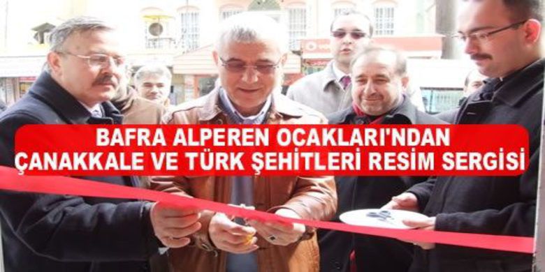 Alperen`lerden Çanakkale Ve Türk Şehitleri Sergisi - Bafra Alperen Ocakları;