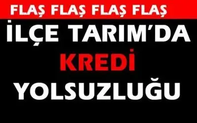 İlçe Tarım`da Kredi Yolsuzluğu