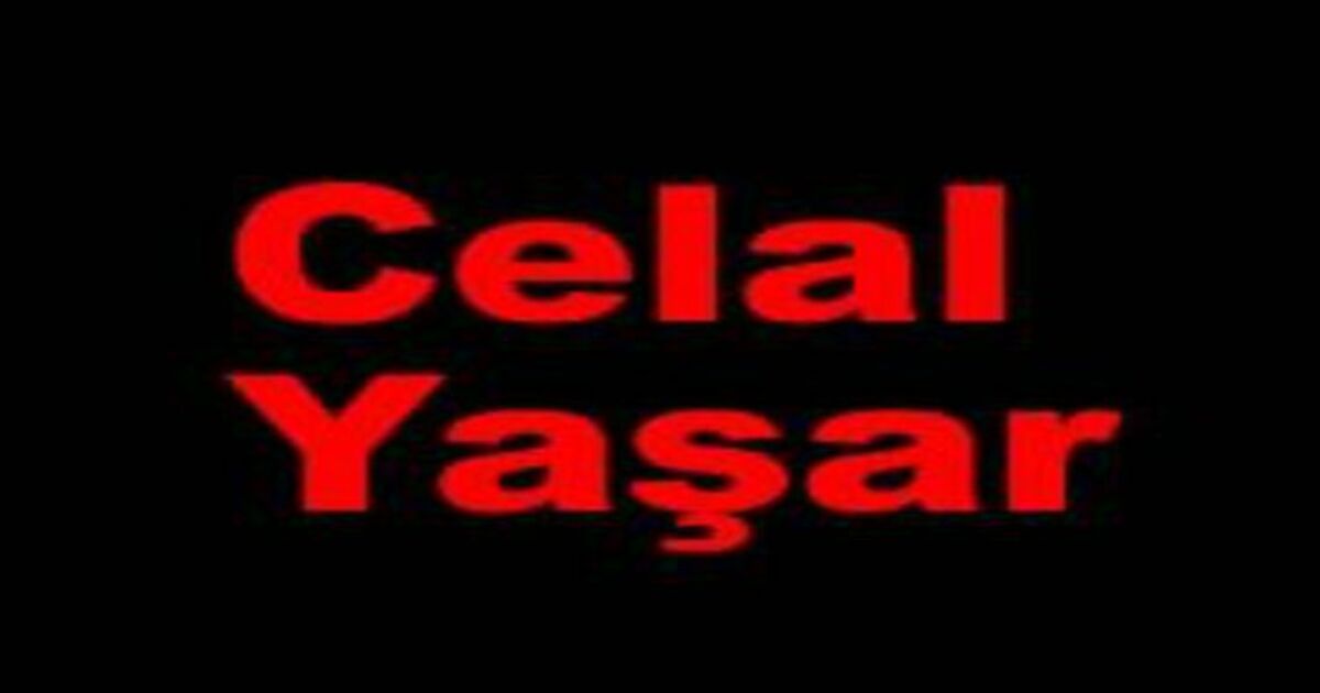 Celal Yaşar Vefat Etti