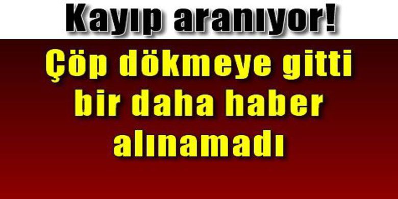 Bafra`da Bir Genç Kız Kayboldu - Bafra`da çöp atmak için evden çıkan 16 yaşındaki bir kız, kayıplara karıştı.