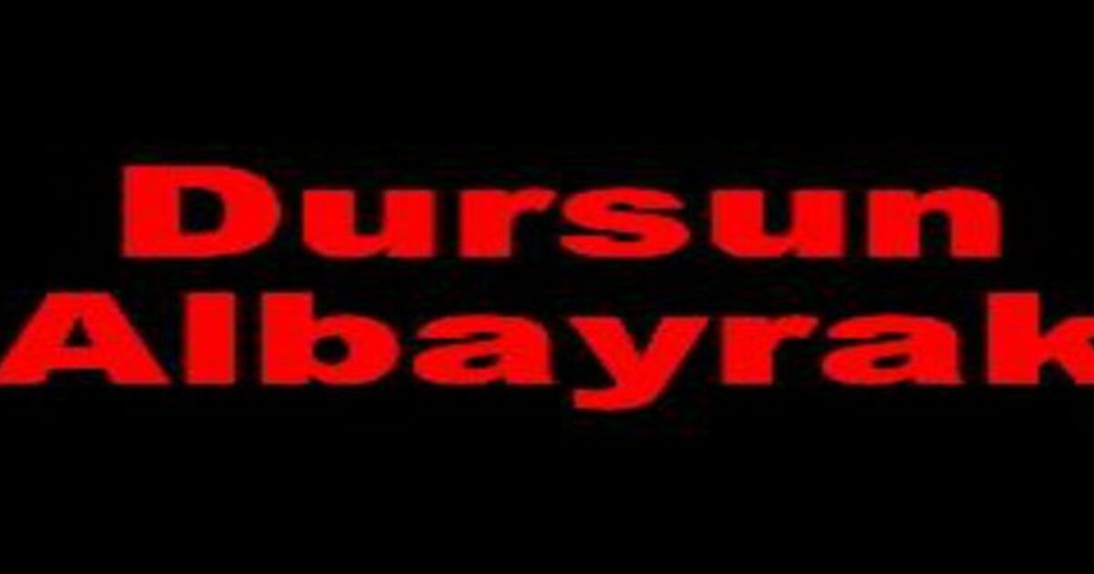 Dursun Albayrak Vefat Etti