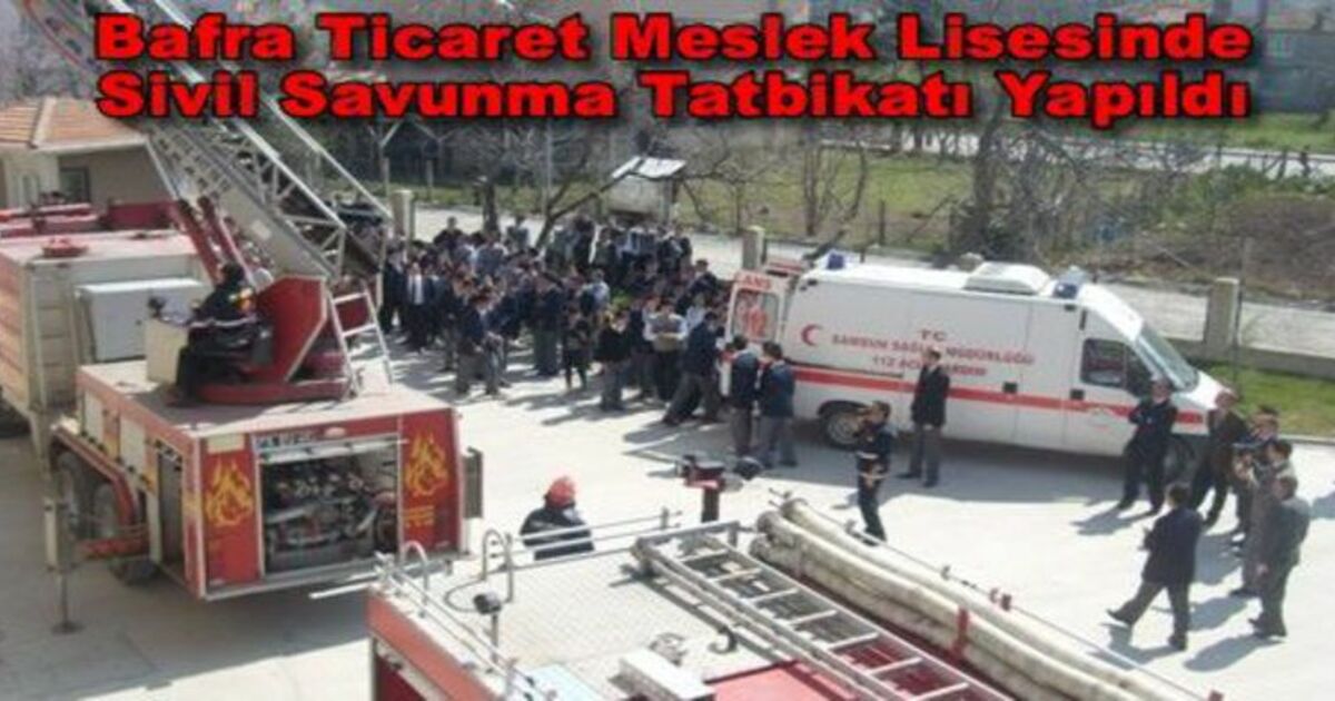 Ticaret Meslek Lisesi Sivil Savunma Tatbikatı Yaptı