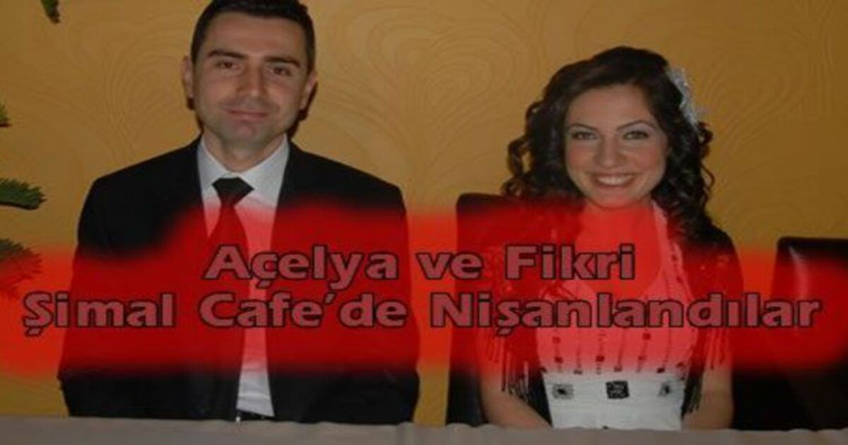 Açelya Ve Fikri Şimal Cafe`de Nişanlandı