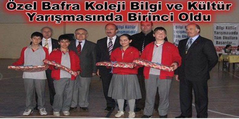 Bafra Koleji Başarıdan Başarıya Koşuyor - Özel Bafra İlköğretim Okulu Bilgi ve Kültür Yarışmasında Birinci Oldu