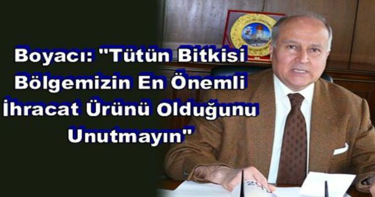 Bafra Kaymakamı Boyacı Tütüncülere Seslendi