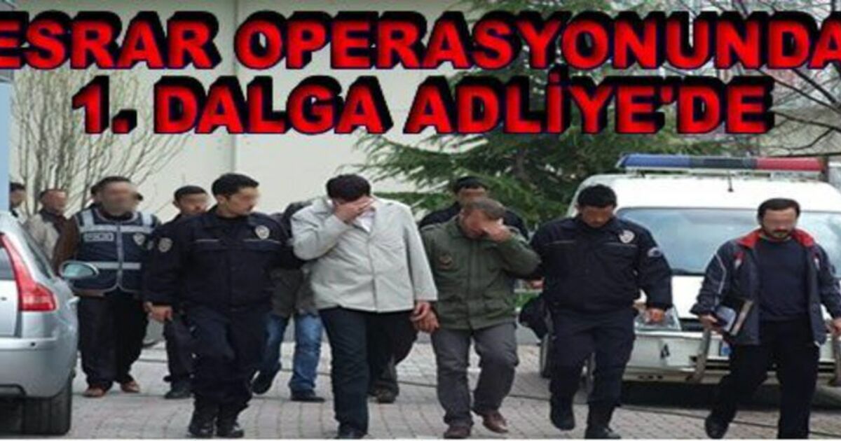 16 Kişi Adliye`ye Sevk Edildi