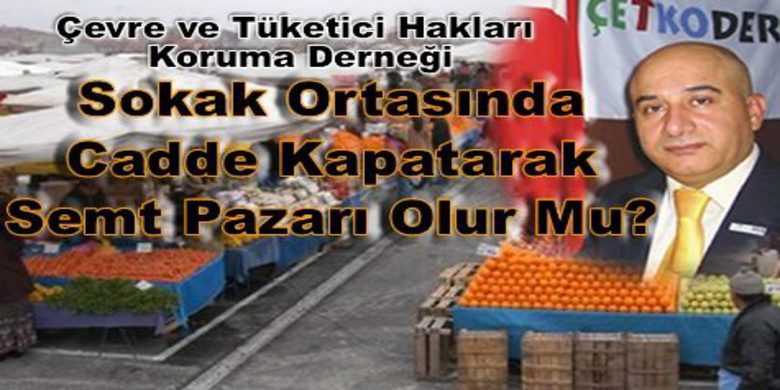 Çetkoder Yetkilileri Göreve Çağırdı - Çevre ve Tüketici Haklarını Koruma Derneği ( ÇETKODER) Genel Başkanı Mustafa Göktaş, Anadolu nun hemen hemen her ilinde ve şehrinde enteresan bir uygulama olduğunu dile getirerek, bu işin sosyal, ekonomik zararlarını dile getirdi.
