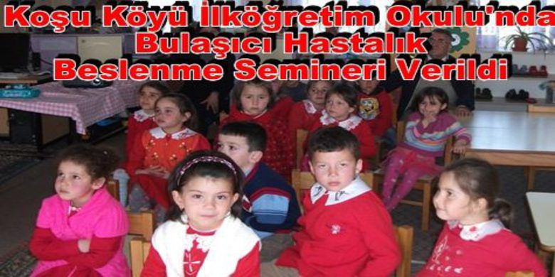 Koşu Köyü İlköğretim`deBulaşıcı Hastalık Beslenme Semineri - Koşu Köyü Koşu İlköğretim Okulunda bulunan 69 öğrenciye, Bafra Sağlık Grup Başkanlığı Eğitim Şubesi tarafından 2 seansta, ` Bulaşıcı hastalıklar ve beslenme` semineri düzenlendi.