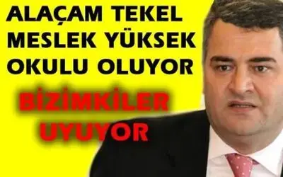Alaçam Tekel Meslek Yüksek Okulu Oluyor