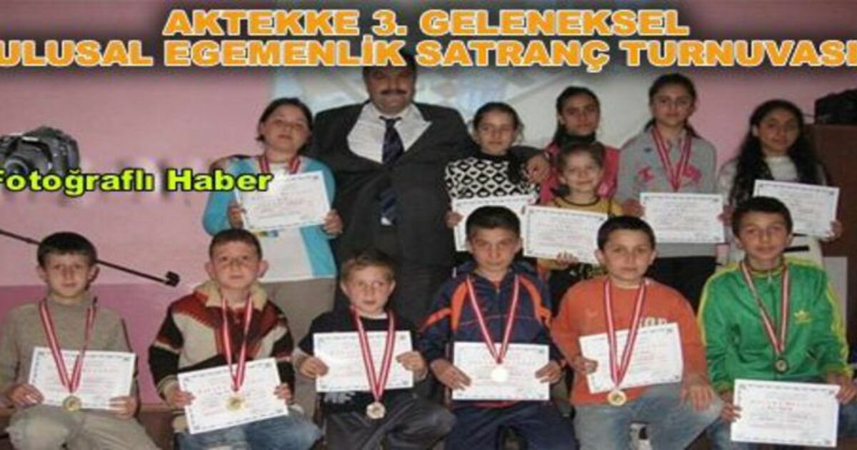 Aktekke 3. Geleneksel Satranç Turnuvası