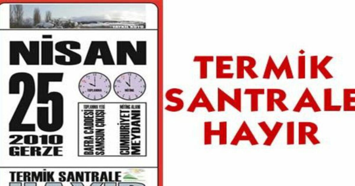 Gerze`de Termik Santrale Hayır Mitingi