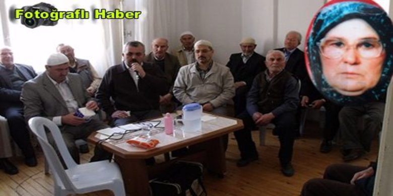 Esme Acar İçin Mevlid Okutuldu - Antalya Kemer`de Hakimlik görevini sürdüren Hakim Aydın Acar ve Acar Ailesi Merhum Esme Acar için Ölümünün 1.yılı için Mevlid-i Şerif okuttu.