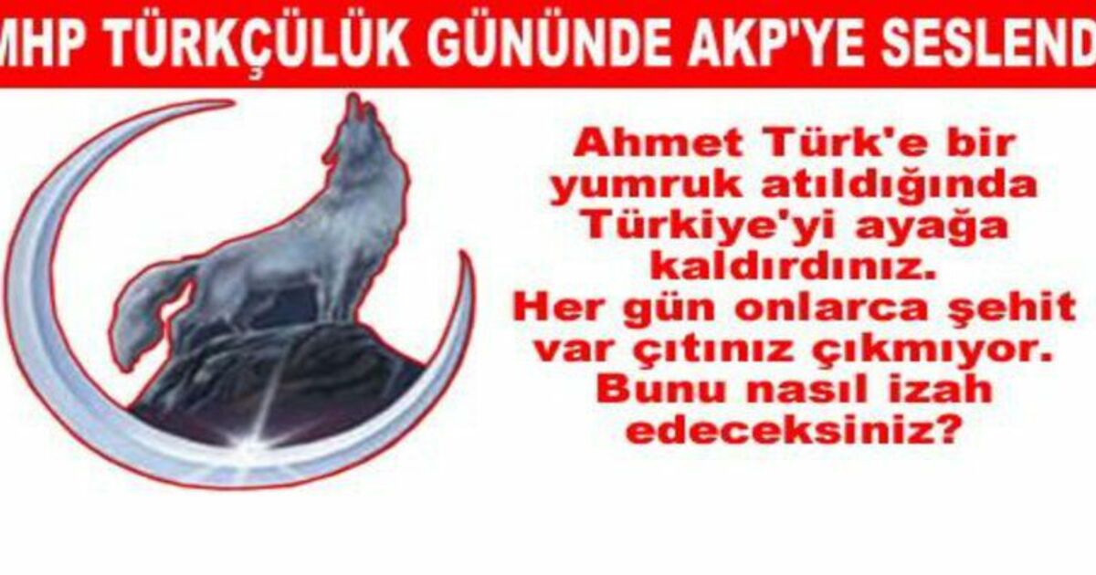 Mhp`den 3 Mayıs Türkçülük Günü Mesajı