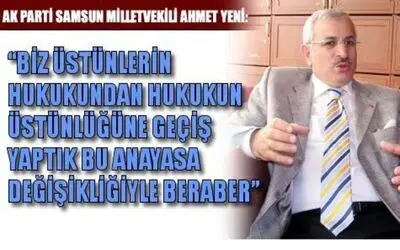Ahmet Yeni Anayasa Sürecini Değerlendirdi