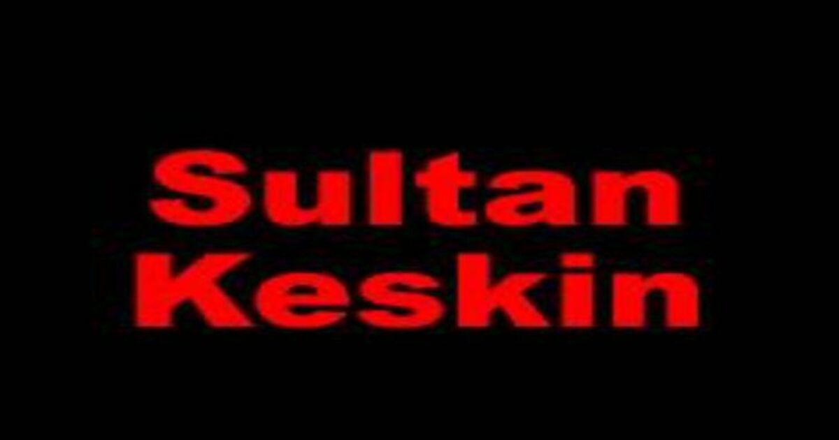 Sultan Keskin Vefat Etti
