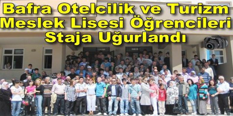 Bafra`dan 72 Öğrenci Fethiye Ve Bodrum`da - Bafra Otelcilik ve Turizm Meslek Lisesinden 72 öğrenci, Fethiye ve Bodrum`a staja uğurlandı.