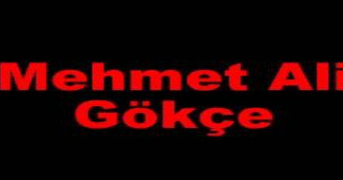 Mehmet Ali Gökçe Vefat Etti