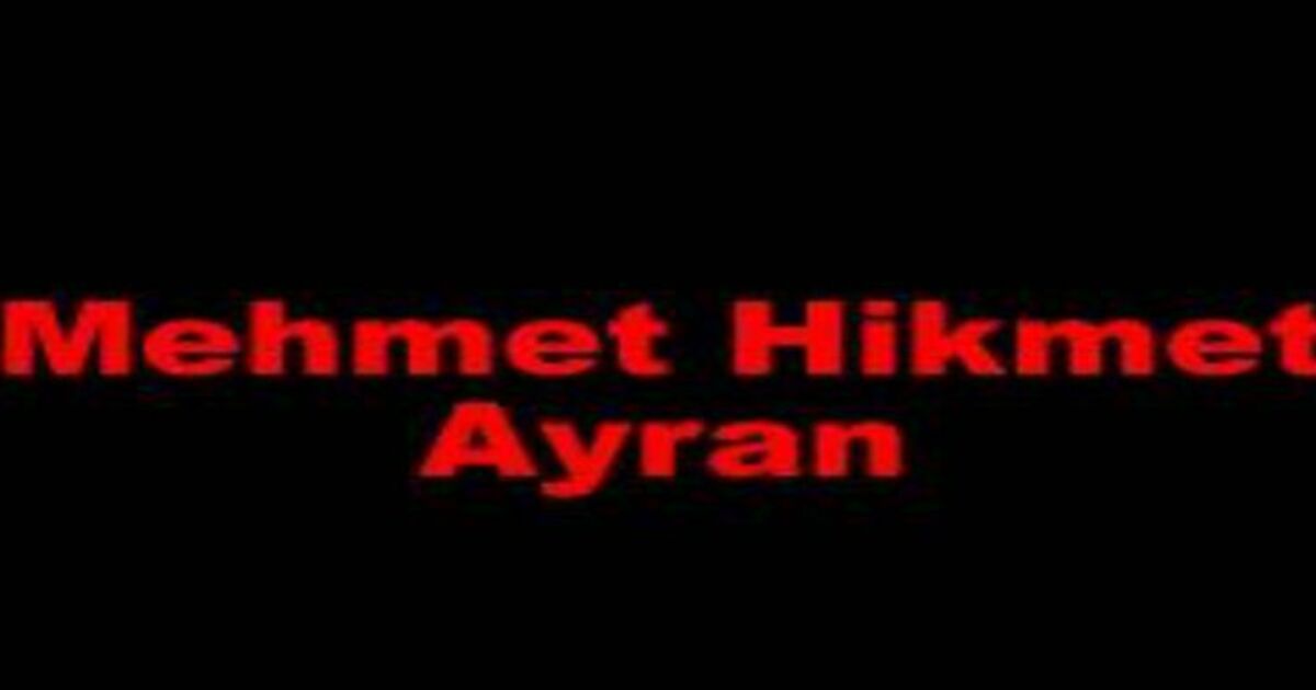 Mehmet Hikmet Ayran Vefat Etti