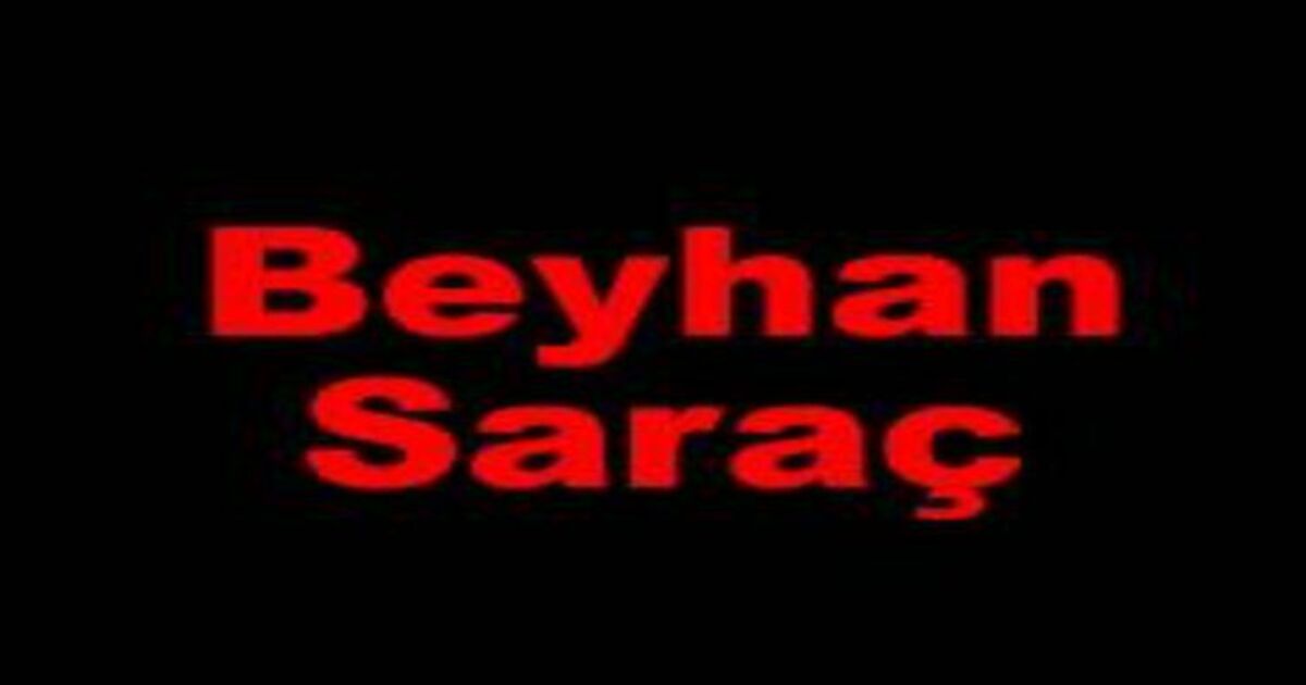Beyhan Saraç Vefat Etti
