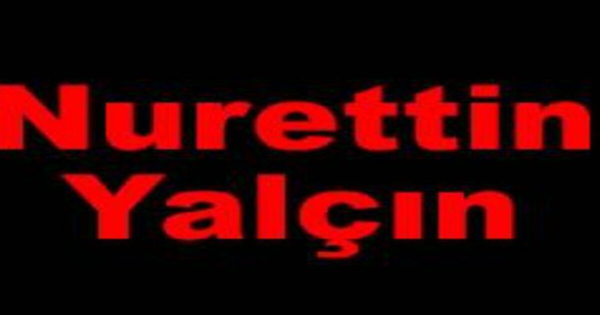 Nurettin Yalçın Vefat Etti