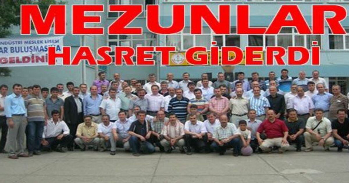 Endüstri Meslek Lisesi`nde Büyük Buluşma