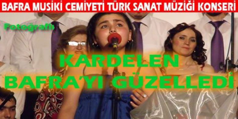 Bafra`da Sanat Dolu Bir Gece - Bafra Musiki Cemiyeti müthiş bir Türk Sanat Müziği Konseri ile sezonu kapattı.