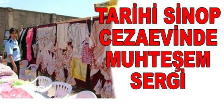 Bafra`da Üretildi Sinop`ta Sergilendi - Tutuklu ve hükümlülerinin ürettiği el sanatlarından oluşan sergi Sinop Tarihi Cezaevinde açıldı.