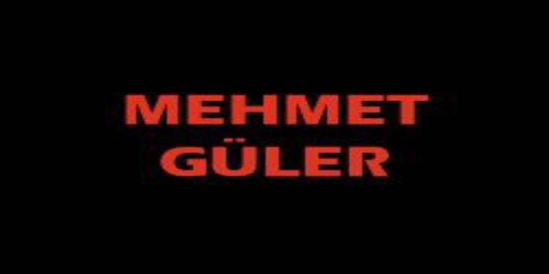 Mehmet Güler Vefat Etti - Mehmet Güler vefat etti