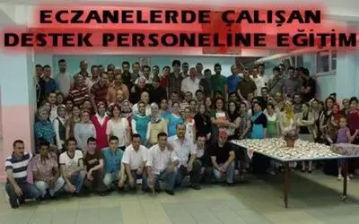 Eczane Destek Çalışanlarına Eğitim