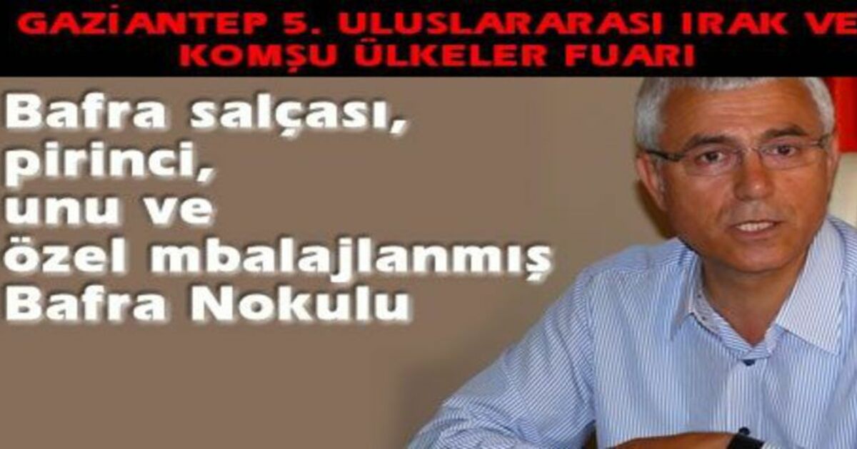 Bafra Ürünleri Gaziantep`te Görücüye Çıkacak
