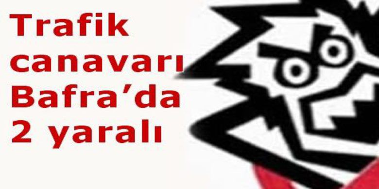 Bafra` Da Trafik Kazası: 2 Yaralı - Samsun`un Bafra ilçesindeki trafik kazasında 2 kişi yaralandı.