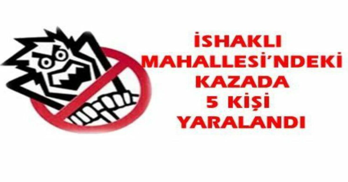 Bafra`da Trafik Kazası: 5 Yaralı