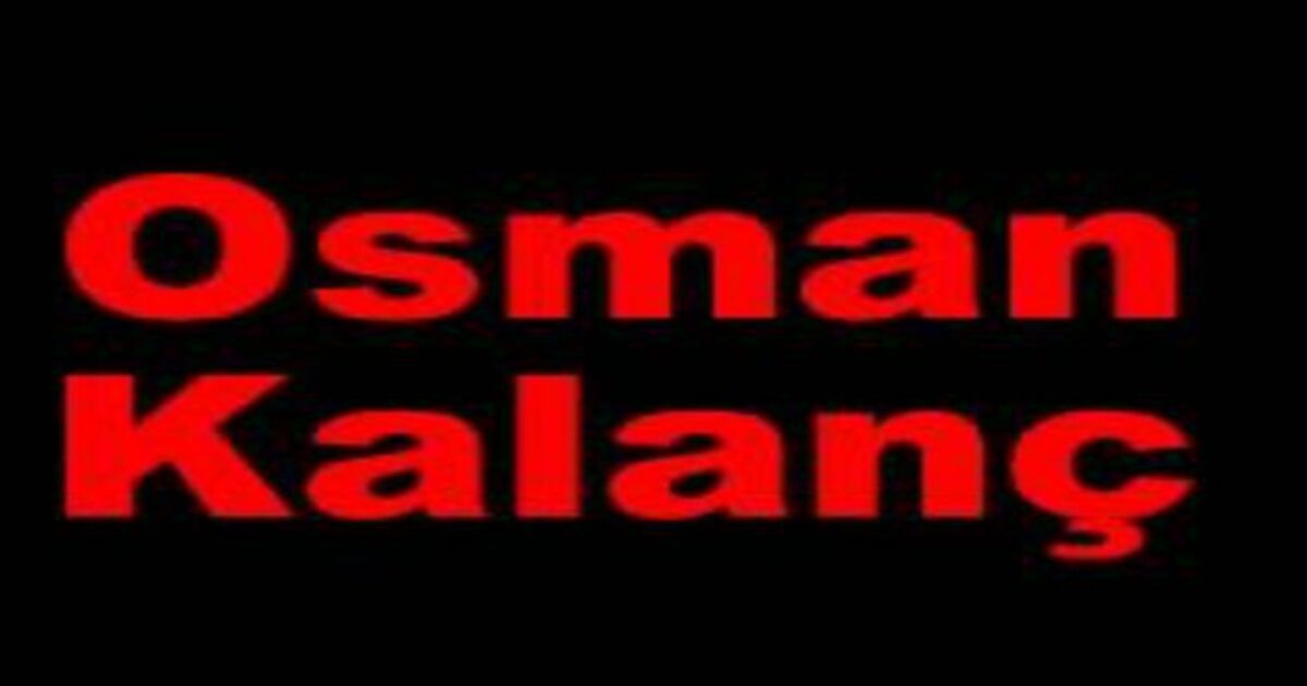 Osman Kalanç Vefat Etti