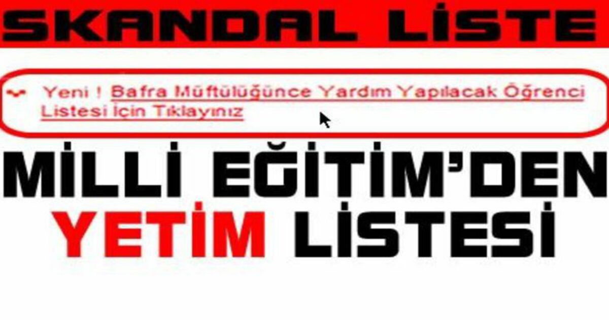 Milli Eğitim`den İncitici Yetim Listesi
