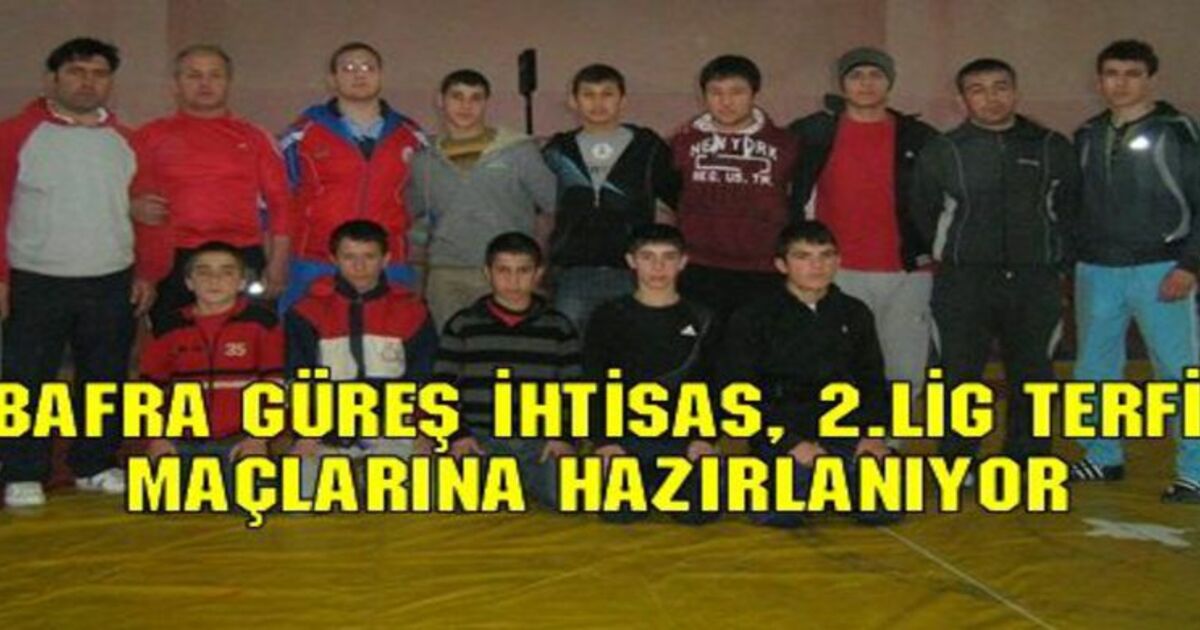 Bafra Güreş İhtisas 2.lig`e İddialı Hazırlanıyor