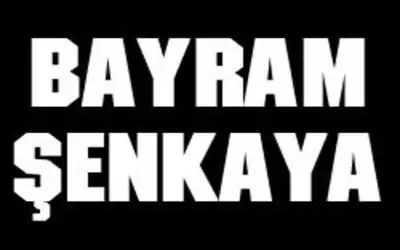 Bayram Şenkaya Vefat Etti