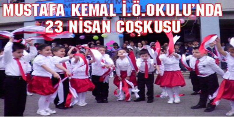 Minik Öğrencilerden 23 Nisan Coşkusu - Bafra Mustafa Kemal İlköğretim Okulu`nda 23 Nisan Ulusal Egemenlik ve Çocuk Bayramı büyük bir coşkuyla kutlandı.