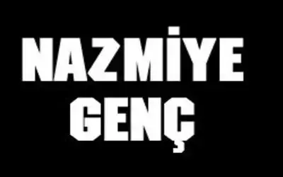 Nazmiye Genç Vefat Etti