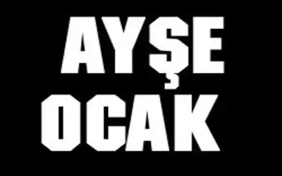 Ayşe Ocak Vefat Etti